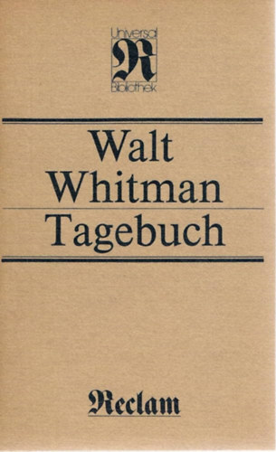 Walt Whitman - Tagebuch