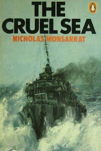 Nicholas Monsarrat - The cruel sea