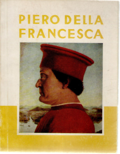Nmeth Lajos - Piero Della Francesca