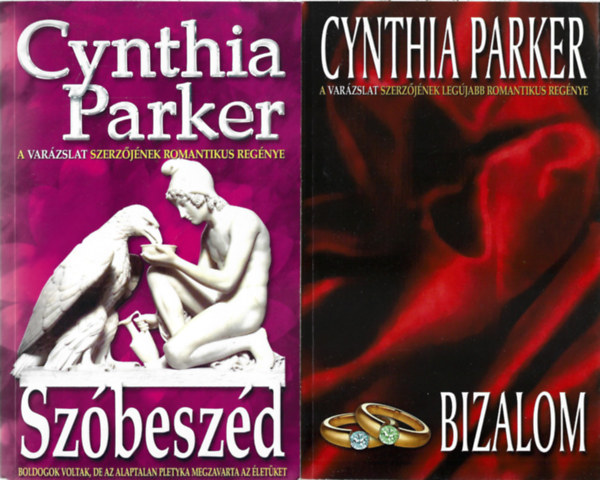 Cynthia Parker - 2 db knyv, Szbeszd, Bizalom