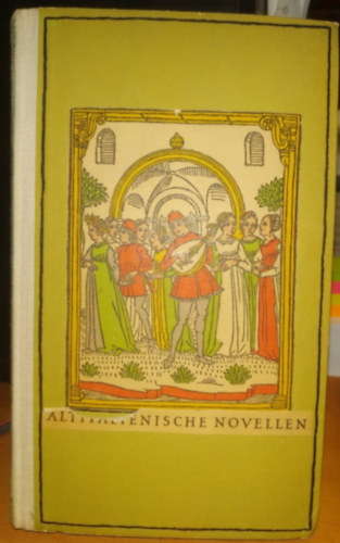 Wolfgang Richter - Unerhörte Begebenheiten - Altitalienische Novellen