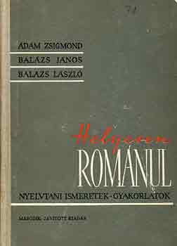 �d�m Zs.-Bal�zs J.-Bal�zs L. - Helyesen rom�nul