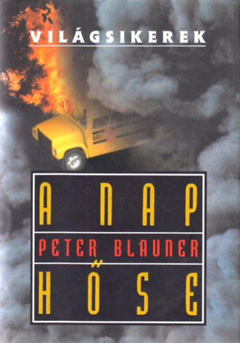 Peter Blauner - A nap hse