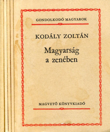 Több szerző - 5 db Gondolkodó magyarok kötet