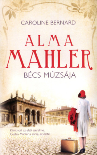 Caroline Bernard - Alma Mahler