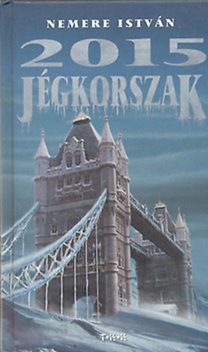 Nemere Istvn - 2015 jgkorszak