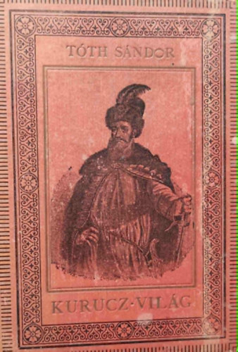 T�th S�ndor - Kurucz-vil�g