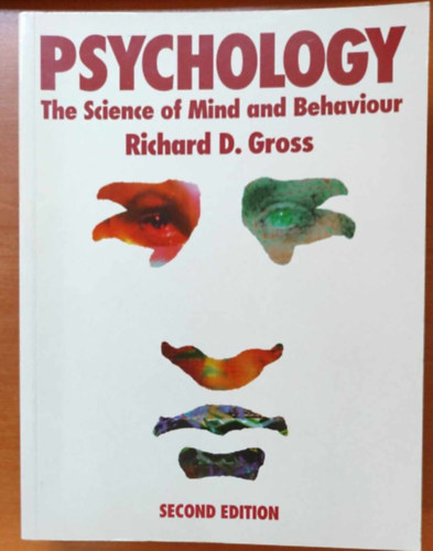 Richard D. Gross - Psychology - The Science of Mind and Behaviour