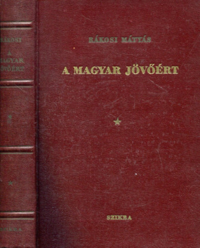 R�kosi M�ty�s - A magyar j�v��rt