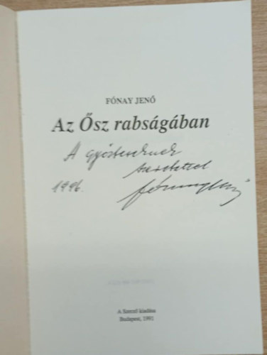 F�nay Jen� - Az �sz rabs�g�ban (dedik�lt)