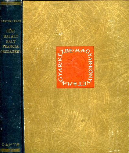 K�ntor J�nos - H�si hal�lt halt Franciaorsz�g�rt