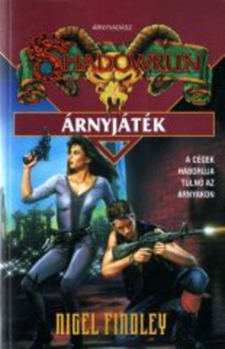 Nigel Findley - Shadowrun: rnyjtk
