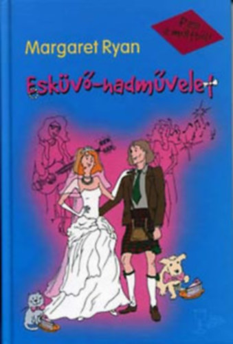 Margaret Ryan - Esk�v�-hadm�velet + J�pofa-hadm�velet