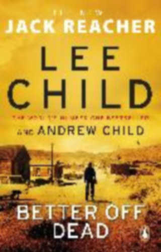 Andrew Child Lee Child - Better Off Dead