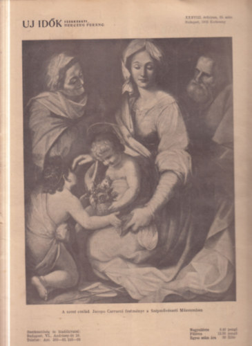 Herczeg Ferenc  (szerk) - Uj id�k 1932/1-52. (teljes �vfolyam, lapsz�monk�nt)