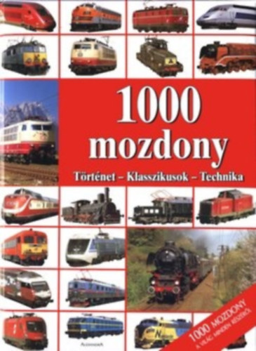 N. Kovcs Tmea  (szerk.) - 1000 mozdony