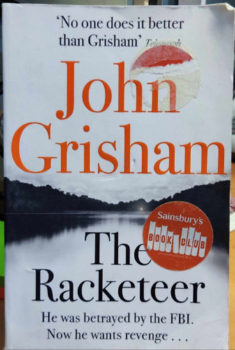 John Grisham - The Racketeer - A novel