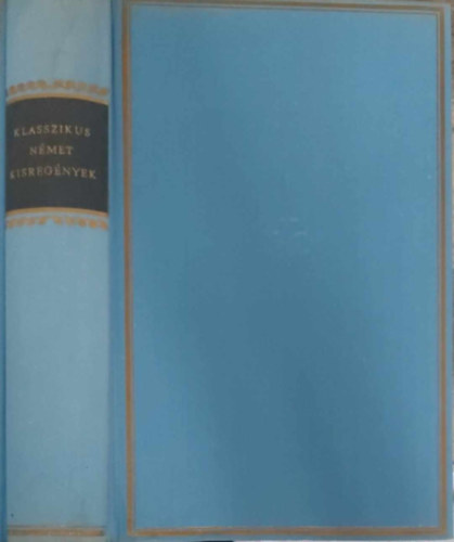 Klasszikus nmet kisregnyek (Helikon Klasszikusok)
