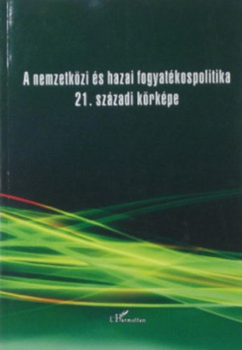A nemzetkzi s hazai fogyatkospolitika 21. szzadi krkpe