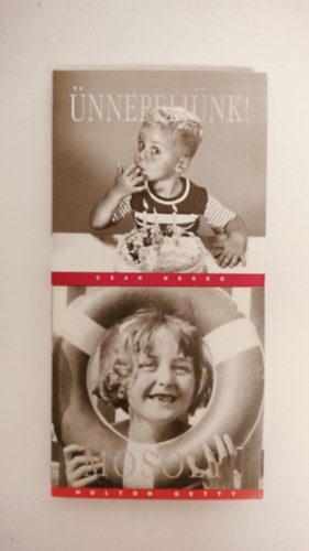 Wynn Wheldon Hulton Getty - Mosoly! Képkavalkád + Ünnepeljünk! (Csak neked)