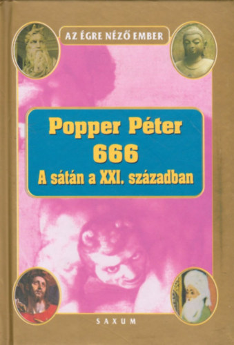 Popper Pter - 666 - A stn a XXI. szzadban