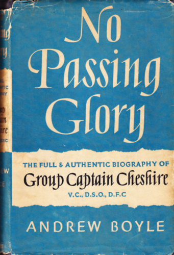 Andrew Boyle - No Passing Glory