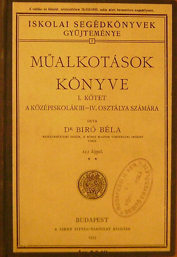 Műalkotások könyve I. (A középiskola III-IV. osztálya számára)