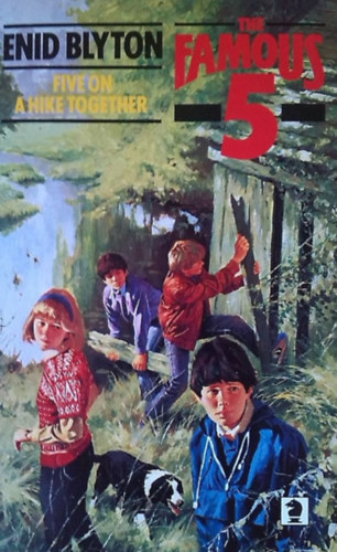 Enid Blyton - Famous Five: Five On A Hike Together