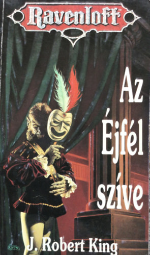 J.Robert King - Az éjfél szíve