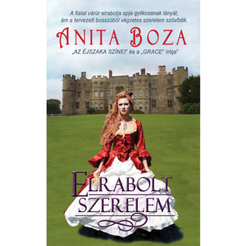 Anita Boza - Elrabolt szerelem