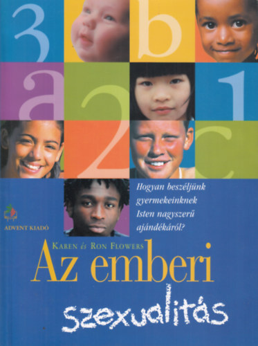 Karen s Ron Flowers - Az emberi szexualits