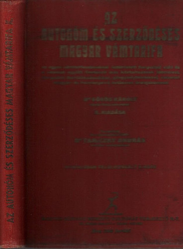 Tariczky Andr�s Dr. - Az auton�m �s szerz�d�ses magyar v�mtarifa