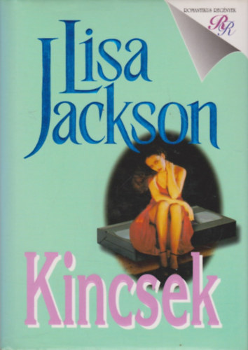 Lisa Jackson - Kincsek