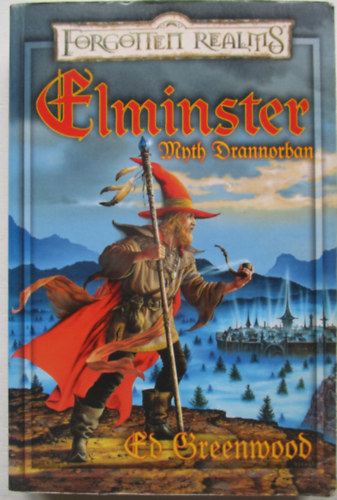 Ed Greenwood - Elminster a pokolban