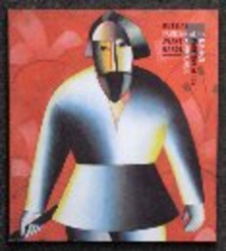 Timothy Clifford; Richard Calvocoressi - Russian Painting of the Avant Garde, 1906 - 1924