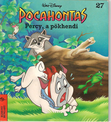 Pocahontas -  Percy, a pkhendi (Walt Disney 27.)