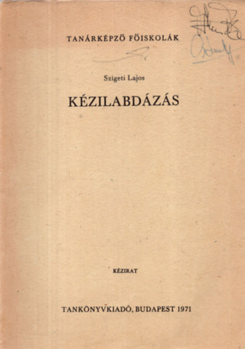 Szigeti Lajos - Kzilabdzs (kzirat)