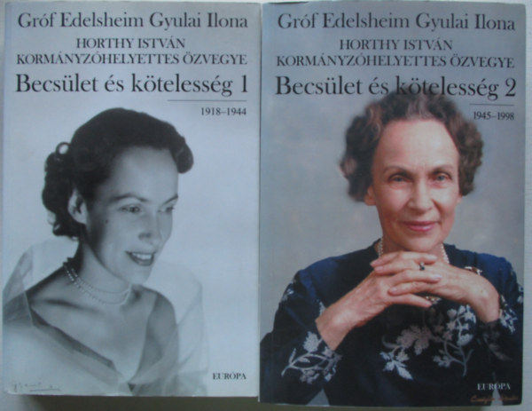 Gr�f Edelsheim Gyulai Ilona - Becs�let �s k�teless�g I-II.