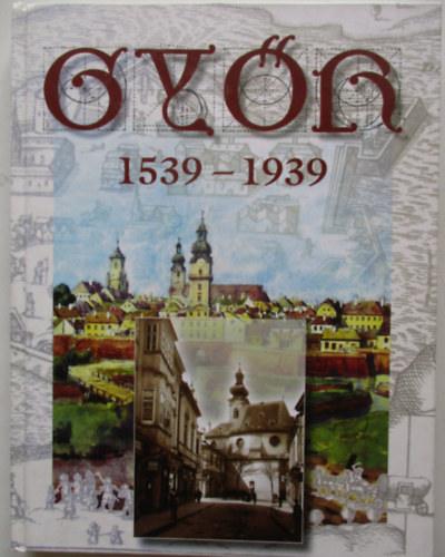 Winkler; Kurcsis - Gyr 1539-1939