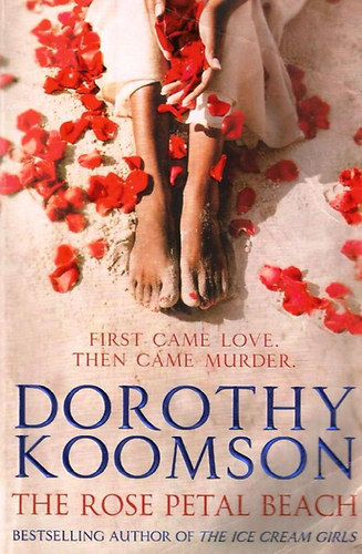 Dorothy Koomson - The Rose Petal Beach