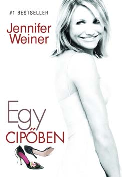 Jennifer Weiner - Egy cipőben