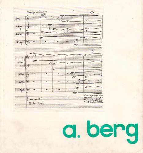 V�rnai P�ter  (ford.) - Alban Berg - �r�sok, levelek, dokumentumok