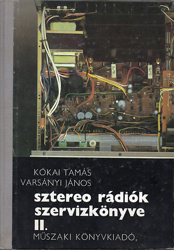 Kkai-Varsnyi - Sztereo rdik szervizknyve II.