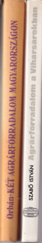 Orbn Sndor Szab Istvn - 2 db trtnelmi knyv: Agrrforradalom a Viharsarkban 1945 -1947 + Kt agrrforrdalom Magyarorszgon - Demokratikus s szocialista agrrtalakuls 1945-1961