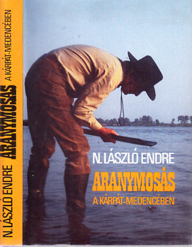 N. L�szl� Endre - Aranymos�s a K�rp�t-medenc�ben