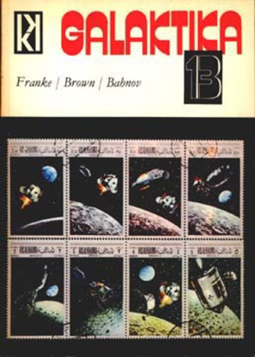 Kuczka P�ter  (szerk.) - Galaktika 13. Franke - Brown - Bahnov