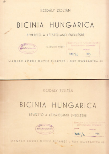 Kod�ly Zolt�n - Bicinia Hungarica - Bevezet� a k�tsz�lam� �nekl�sbe I-IV.