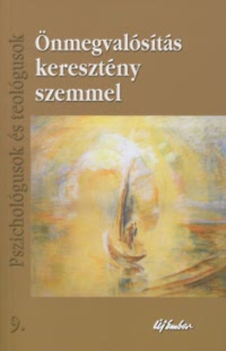 Tzsr Endre szerk. - nmegvalsts keresztny szemmel
