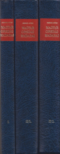 Chernel Istvn - Magyarorszg madarai I-II/1-2.