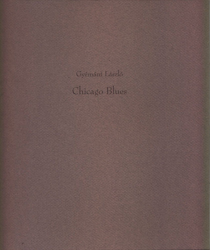 Gymnt Lszl - Chicago blues